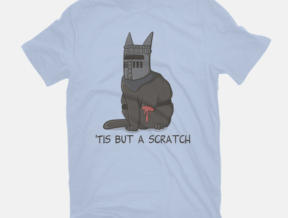 Tis But A Scratch Cat