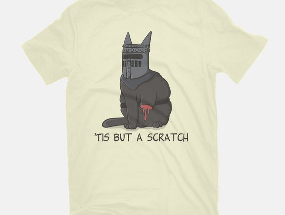 Tis But A Scratch Cat