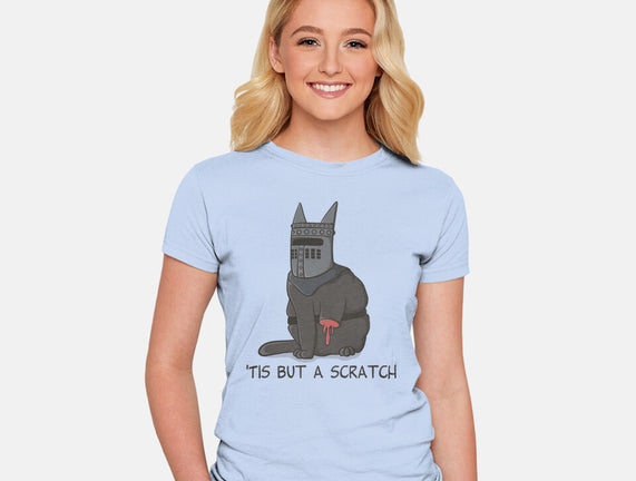 Tis But A Scratch Cat