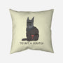 Tis But A Scratch Cat-None-Non-Removable Cover w Insert-Throw Pillow-Claudia