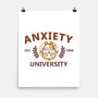 Anxiety University-None-Matte-Poster-NemiMakeit