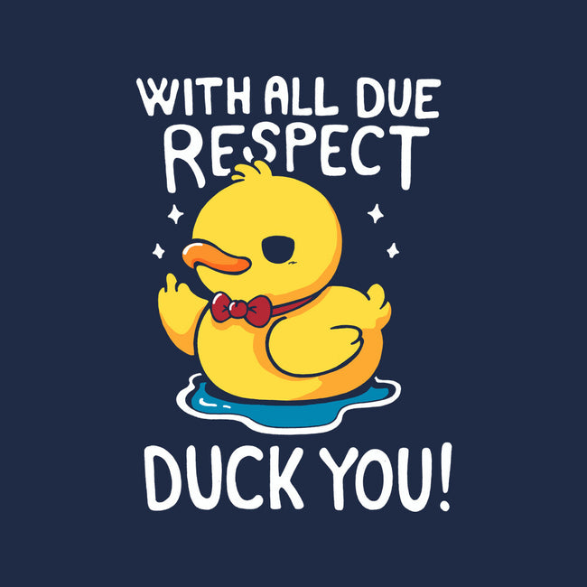 Duck You-Unisex-Crew Neck-Sweatshirt-Vallina84