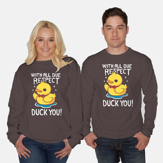 Duck You-Unisex-Crew Neck-Sweatshirt-Vallina84