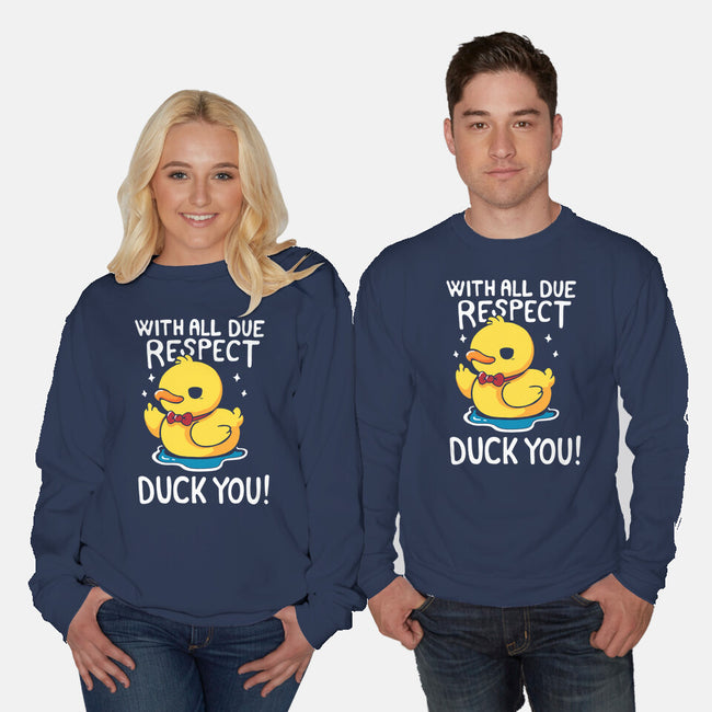 Duck You-Unisex-Crew Neck-Sweatshirt-Vallina84