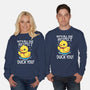 Duck You-Unisex-Crew Neck-Sweatshirt-Vallina84