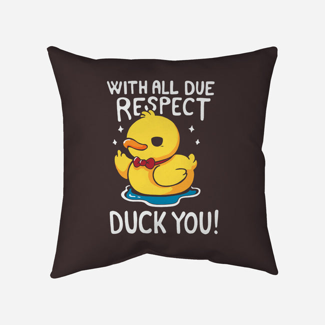 Duck You-None-Removable Cover w Insert-Throw Pillow-Vallina84