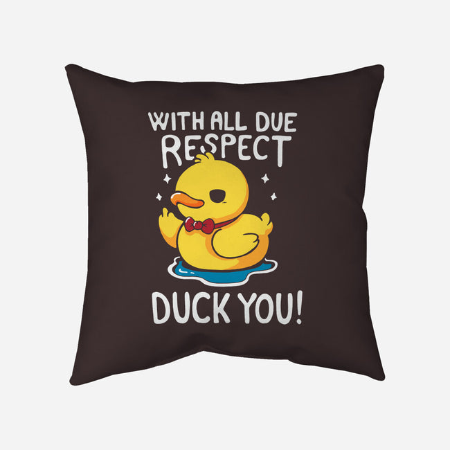 Duck You-None-Removable Cover-Throw Pillow-Vallina84