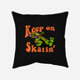 Keep On Skating-None-Non-Removable Cover w Insert-Throw Pillow-joerawks