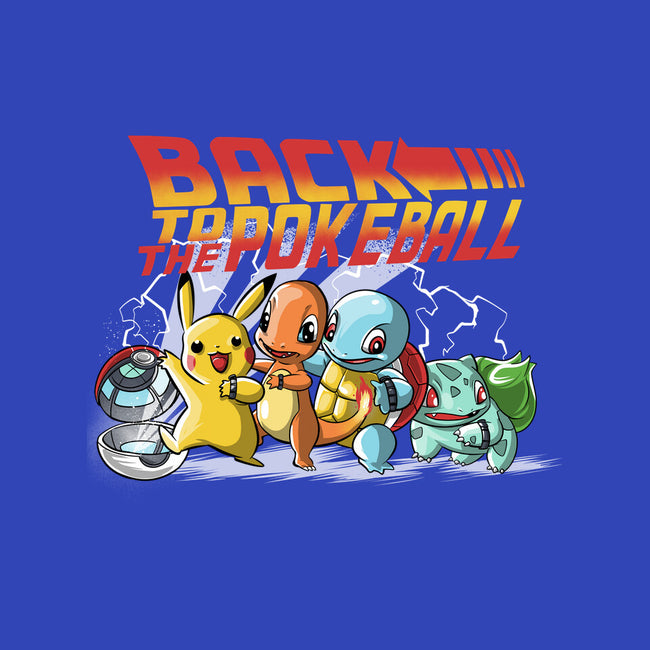Pokeball Back Back To The Pokeball-None-Matte-Poster-zascanauta by TeeFury