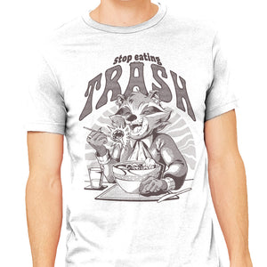 Stop Eating Trash
