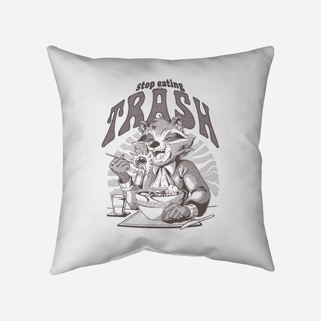 Stop Eating Trash-None-Non-Removable Cover w Insert-Throw Pillow-Gazo1a