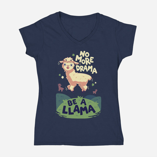 No More Drama-Womens-V-Neck-Tee-Geekydog