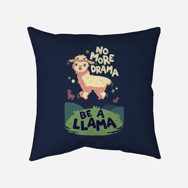 No More Drama-None-Non-Removable Cover w Insert-Throw Pillow-Geekydog