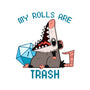 My Rolls Are Trash-Womens-Basic-Tee-Hunnydoll