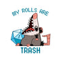 My Rolls Are Trash-Unisex-Crew Neck-Sweatshirt-Hunnydoll