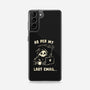 As Per My Last Email-Samsung-Snap-Phone Case-kg07