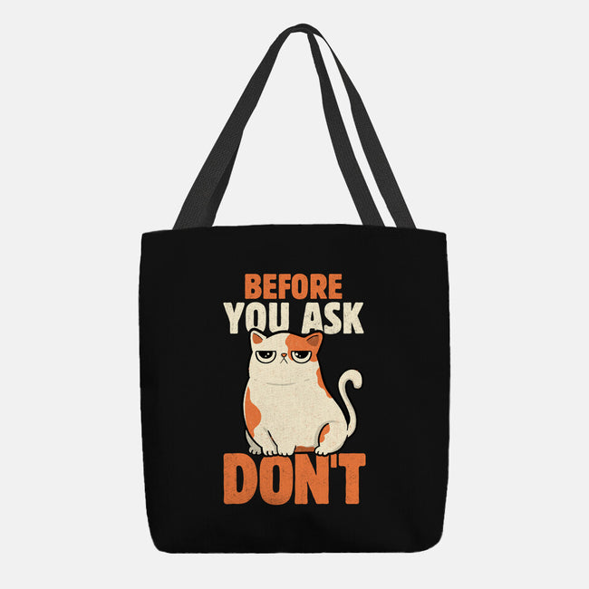 Before You Ask Don't-None-Basic Tote-Bag-tobefonseca