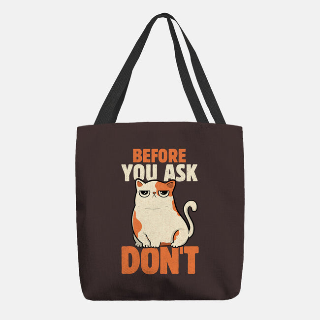 Before You Ask Don't-None-Basic Tote-Bag-tobefonseca