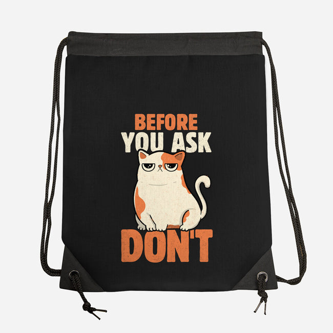 Before You Ask Don't-None-Drawstring-Bag-tobefonseca