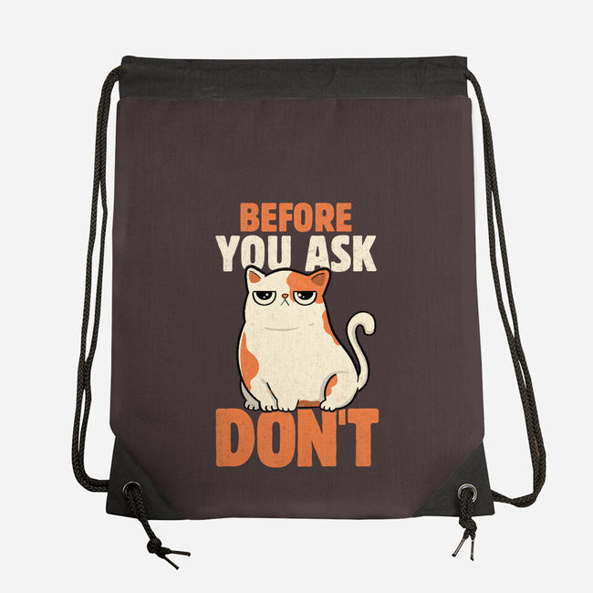 Before You Ask Don't-None-Drawstring-Bag-tobefonseca