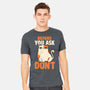 Before You Ask Don't-Mens-Heavyweight-Tee-tobefonseca