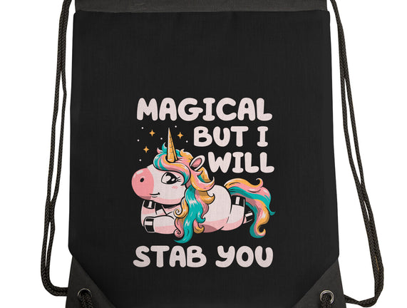 Magical But Will Stab You