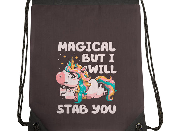 Magical But Will Stab You