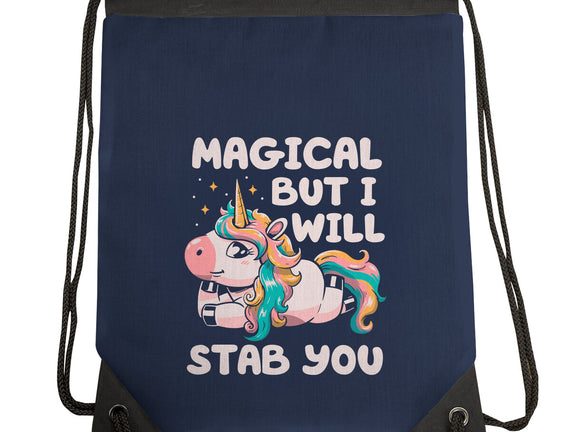 Magical But Will Stab You