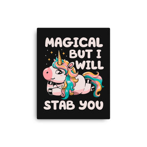 Magical But Will Stab You