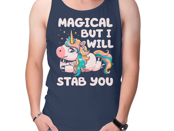 Magical But Will Stab You