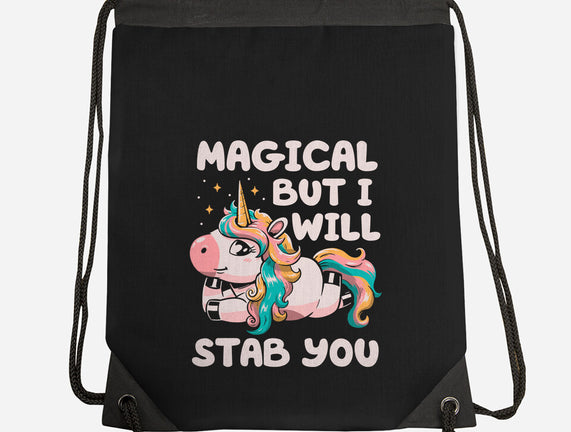 Magical But Will Stab You