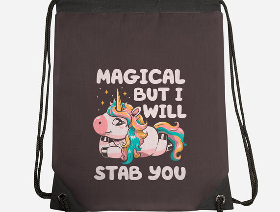 Magical But Will Stab You