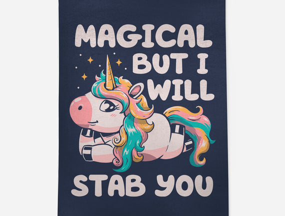 Magical But Will Stab You