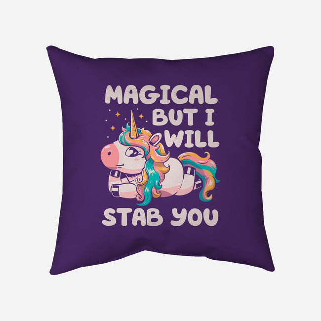 Magical But Will Stab You-None-Removable Cover w Insert-Throw Pillow-koalastudio