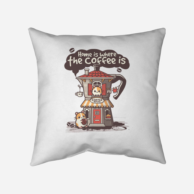 Home Is Where The Coffee Is-None-Non-Removable Cover w Insert-Throw Pillow-NemiMakeit