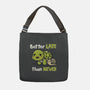 Better Late Than Never-None-Adjustable Tote-Bag-Freecheese