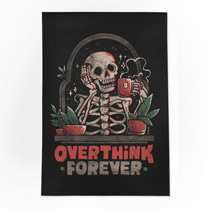 Overthink Forever