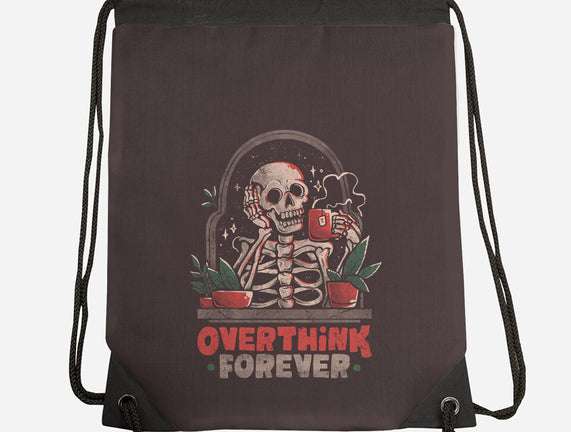 Overthink Forever