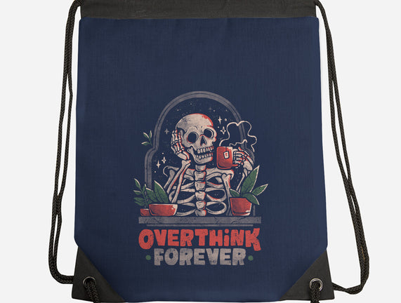 Overthink Forever