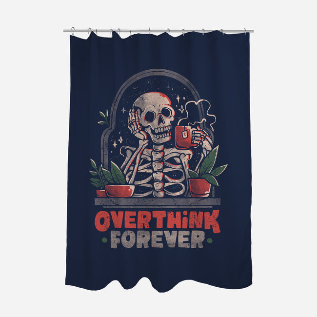 Overthink Forever-None-Polyester-Shower Curtain-eduely