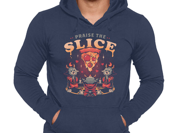 Praise The Slice