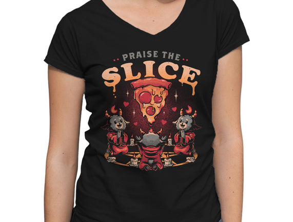 Praise The Slice