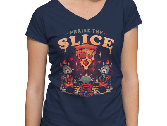 Praise The Slice