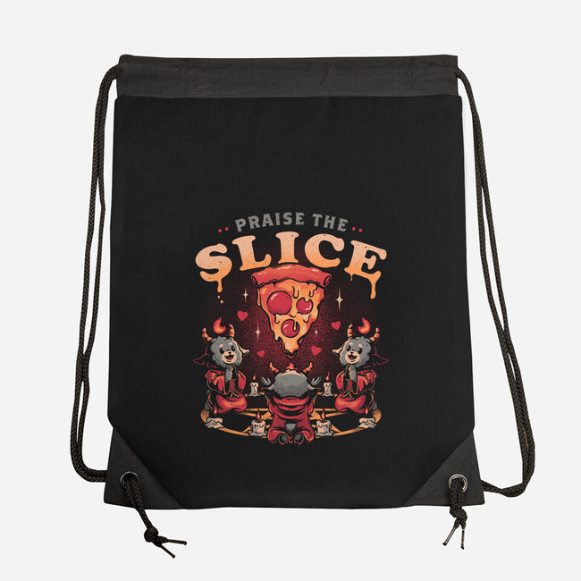 Praise The Slice-None-Drawstring-Bag-eduely