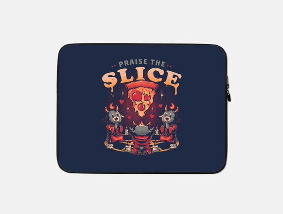 Praise The Slice