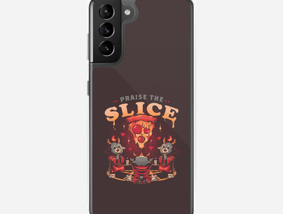 Praise The Slice