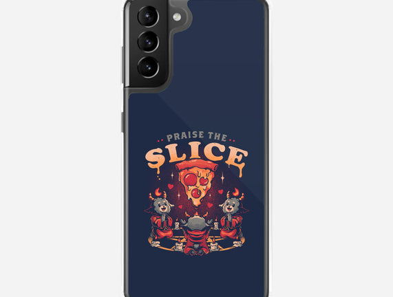 Praise The Slice