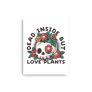 Dead But Love Plants