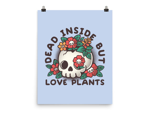 Dead But Love Plants