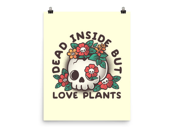 Dead But Love Plants